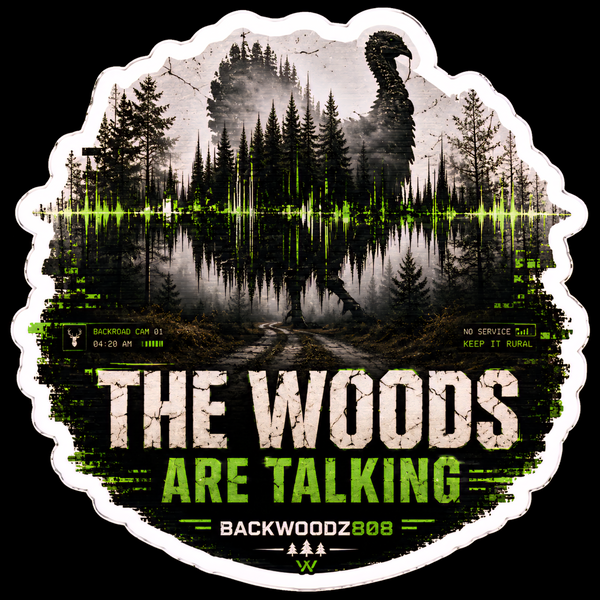 The Woods Are Talking Back Vinyl Sticker