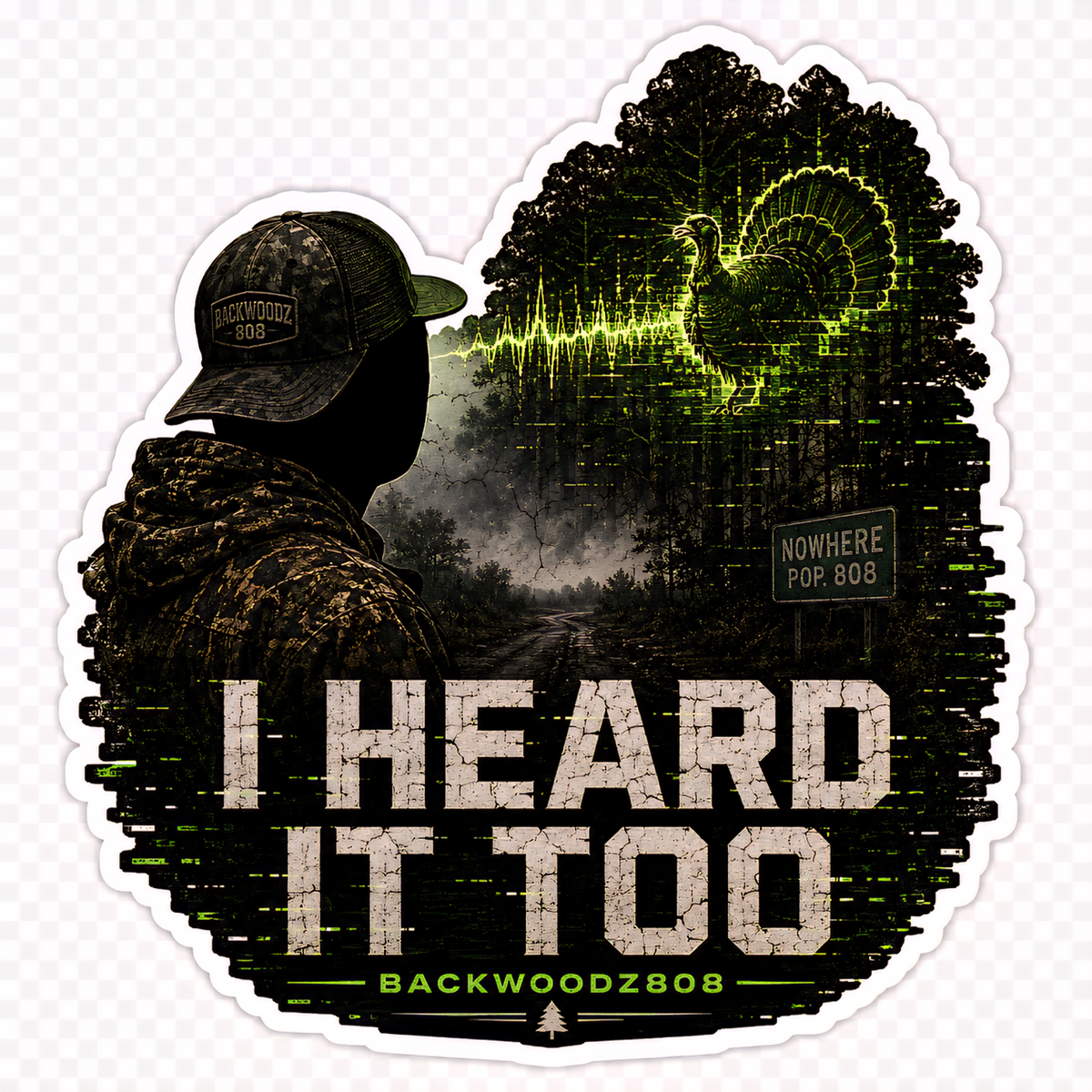 I Heard It Too Vinyl Sticker