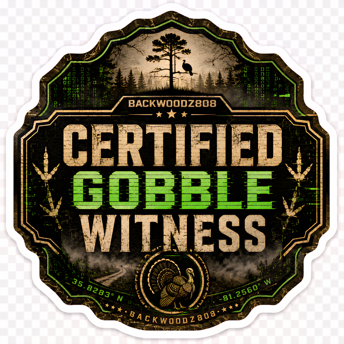 Certified Gobble Witness Vinyl Sticker