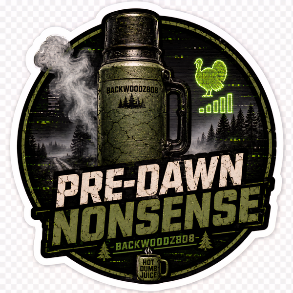 Pre-Dawn Nonsense Vinyl Sticker