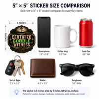 Certified Gobble Witness Vinyl Sticker
